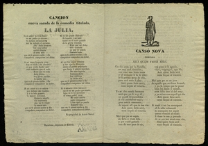 Cansó nova nominada "Astá quem farás arrá" ; Canción del centinela y su querida ; Canción nueva sacada de la comedia titulada : La Julia.