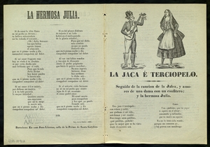 La Jaca é terciopelo ; Cancion de la jalea : y amores de una dama con un confitero ; La hermosa Julia