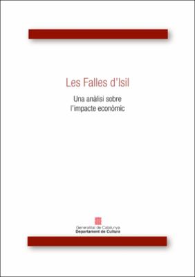 Les Falles d’Isil : una anàlisi sobre l’impacte econòmic