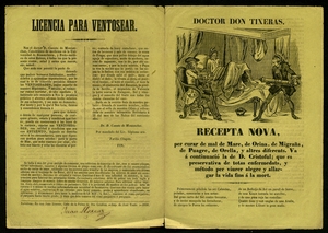 Doctor Don Tixeras : recepta nova… ; Recepta per curar de tots mals… ; Licencia para ventosear