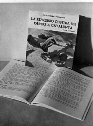 Exemplar de la publicació "La repressió contra els obrers a Catalunya"