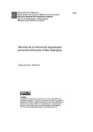 Memòria de la intervenció arqueològica preventiva efectuada al Mas Esplugues