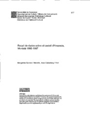Recull de dades sobre el castell d'Amposta, Montsià 1985-1987