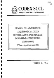 Memòria de la intervenció arqueològica a l'Àrea d'Enterraments Baix Imperials de Mas Rimbau / Mas Mallol (Tarragona)