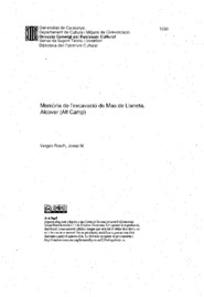 Memòria de l'excavació de Mas de Llaneta. Alcover (Alt Camp)
