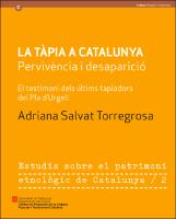 La tàpia a Catalunya: pervivència i desaparició: el testimoni dels últims tapiadors del Pla d'Urgell