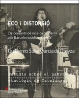 Eco i distorsió: els conjunts de música moderna a la Barcelona dels seixanta