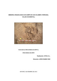 Memòria arqueològica en Camps de Can colomer (Terrassa, Vallès Occidental)