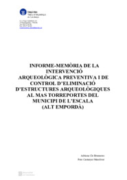 Memòria de la intervenció arqueològica preventiva i de control d'eliminació d'estructures al Mas Torreportes.
