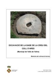 Excavació de la Base de la Creu del Coll d'Ares