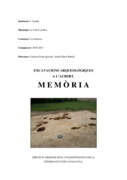 Memòria d'excavacions arqueològiques a l'Aubert