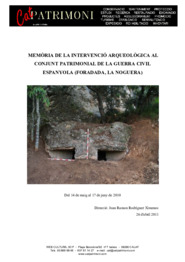 Memòria de la intervenció arqueològica al conjunt patrimonial de la Guerra Civil Espanyola