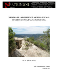 Memòria de la intervenció arqueològica al Cingle de la Pena d'Almatret (Segrià).