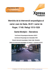 Memòria. Intervenció arqueològica al carrer Juan de Sada, 39-61 i carrer de Roger, 17-69. Refugi 585-1513-1529