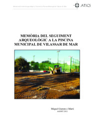 Memòria del seguiment arqueològic a la Piscina Municipal de Vilassar de Mar