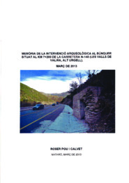 Memòria de la intervenció arqueològica al búnquer situat al km 7+200 de la carretera N-145 (les Valls de Valira, Alt Urgell)