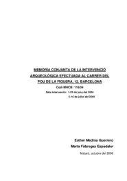 Memòria conjunta de la intervenció arqueològica efectuada al Carrer del Pou de la Figuera, 12. Barcelona