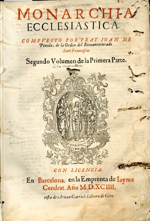 Los Treynta libros de la Monarchia ecclesiastica, o Historia vniversal del mundo : diuididos en cinco tomos