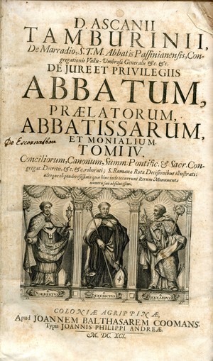 D. Ascanii Tamburinii ... De jure et privilegiis abbatum, praelatorum, abbatissarum, et monalium. Tomi 4