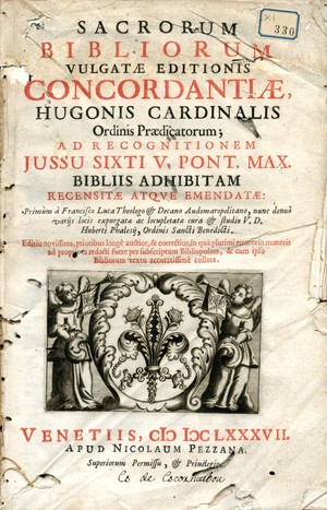 Sacrorum Bibliorum vulgatae editionis concordantiae Hugonis cardinalis