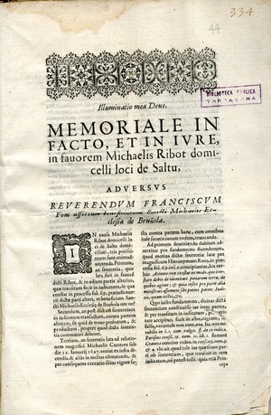 Memoriale in facto et in iure in fauorem Michaelis Ribot domicelli loci de Saltu adversus reverendum Franciscum Font