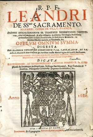 R.P. Fr. Leandri de SSmo Sacramento ... Operum omnium summa