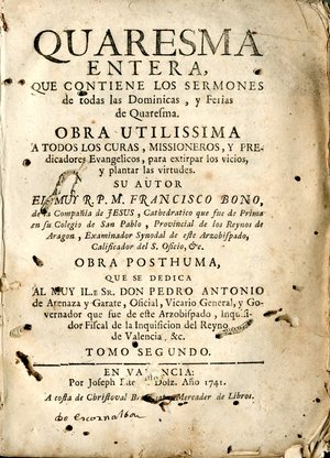 Quaresma entera : que contiene los sermones de todas las dominicas y ferias de Quaresma