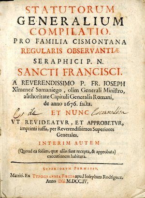 Statutorum generalium compilatio pro familia cismontana regularis observantiae seraphici P.N. Sancti Francisci