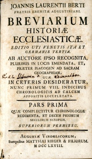 Joannis Laurentii Berti ... Breviarium historiae ecclesiasticae : pars prima[-secunda]
