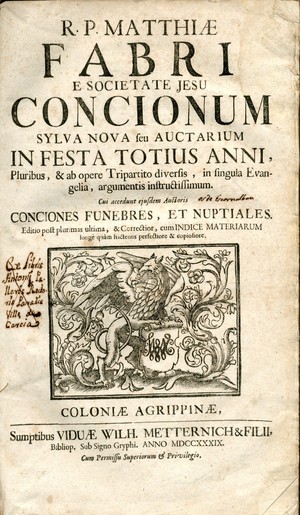R.P. Matthiae Fabri ... Concionum sylva nova, seu Auctarium in dominicas et festa totius anni