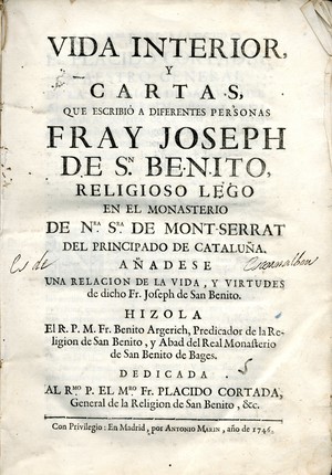 Vida interior y cartas, que escribió a diferentes personas Fray Joseph de Sn. Benito