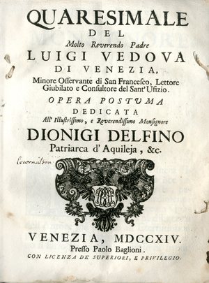 Quaresimale del molto reverendo Padre Luigi Vedova di Venezia ... Opera postuma
