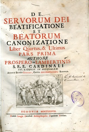 De servorum Dei beatificatione et beatorum canonizatione liber primus [-- quartus]