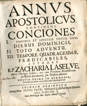 Annus apostolicus : continens conciones I. Omnibus et singulis totius anni diebus dominicis, II. Toto adventu, III. Tempore quadragesimae praedicabiles