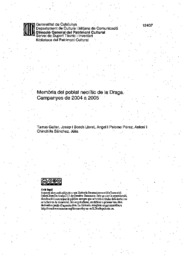 Memòria del poblat neolític de la Draga. Campanyes de 2004 a 2005