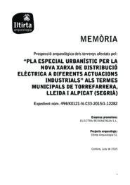 Memòria. Prospecció arqueològica dels terrenys afectats pel: "Pla especial urbanístic per la nova xarxa de distribució elèctrica a diferents actuacions industrials" als termes municipals de Torrefarrera, Lleida i Alpicat