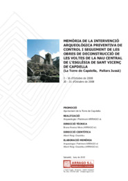 Memòria de la intervenció arqueològica preventiva de control i seguiment de les obres de deconstrucció de les voltes de la nau central de l'església de Sant Vicenç de Capdella
