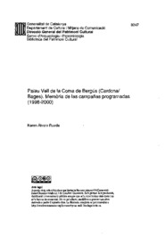 Palau Vell de la Coma de Bergús (Cardona/ Bages). Memòria de las campañas programadas (1998-2000)