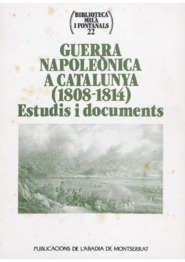 Guerra Napoleònica a Catalunya (1808-1814). Estudis i documents