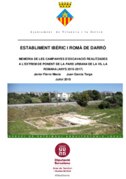 Memòria de les campanyes d'excavació realitzades a l'extrem de ponent de la Pars Urbana de la Vil·la romana del Darró