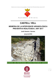 Memòria de la intervenció arqueològica preventiva realitzada al Castell Vell d'Olivella