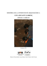 Memòria de la intervenció arqueològica: Cova de Sant Llorenç