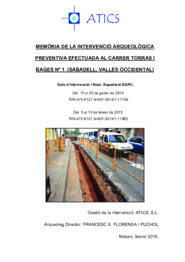Memòria de la intervenció arqueològica preventiva efectuada al Carrer Torras i Bages n 1