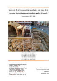 Memòria de la intervenció arqueològica a la plaça de la Font del Lleó de Caldes de Montbui. (Vallès Oriental). Intervencions 2017-2018