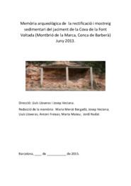 Memòria arqueològica de la rectificació i mostreig sedimentari del jaciment de la Cova de la Font Voltada