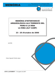 Memòria d'intervenció arqueològica als terrenys del Pemu-6 La Riba, La Riba