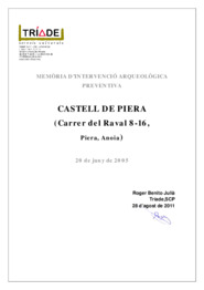 Memòria d'Intervenció Arqueològica: Castell de Piera, C/del Raval, 8-16