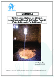 Memòria: control arqueològic de les obres de rehabilitació del Castell de Palol de Revardit