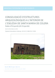 Consolidació d'estructures arqueològiques a l'interior de l'Església de Santa Maria de Colera