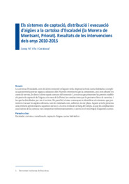 Els sistemes de captació, distribució i evacuació d'aigües a la cartoixa d'Escaladei (la Morera de Montsant, Priorat). Resultats de les intervencions dels anys 2010-2015
